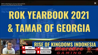 ROK YEAR BOOK 2021 & TAMAR [ RISE OF KINGDOMS INDONESIA ]