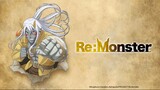Re:Monster - Episode 09 For FREE : Link In Description