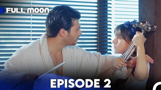 Full Moon | Pura Chaand Episode 2 in Urdu Dubbed | Turkish Series