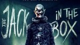 the Jack in the Box full movie 2022