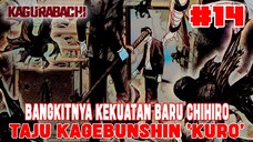 [CHAPTER 14] KAGURABACHI❗BANGKITNYA KEKUATAN CHIHIRO❗KEKUATAN BARU ENTEN❗KAGEBUNSHIN NO KURO❗