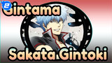Gintama|[Sakata Gintoki]Rumah Luar Biasa Selamanya_2