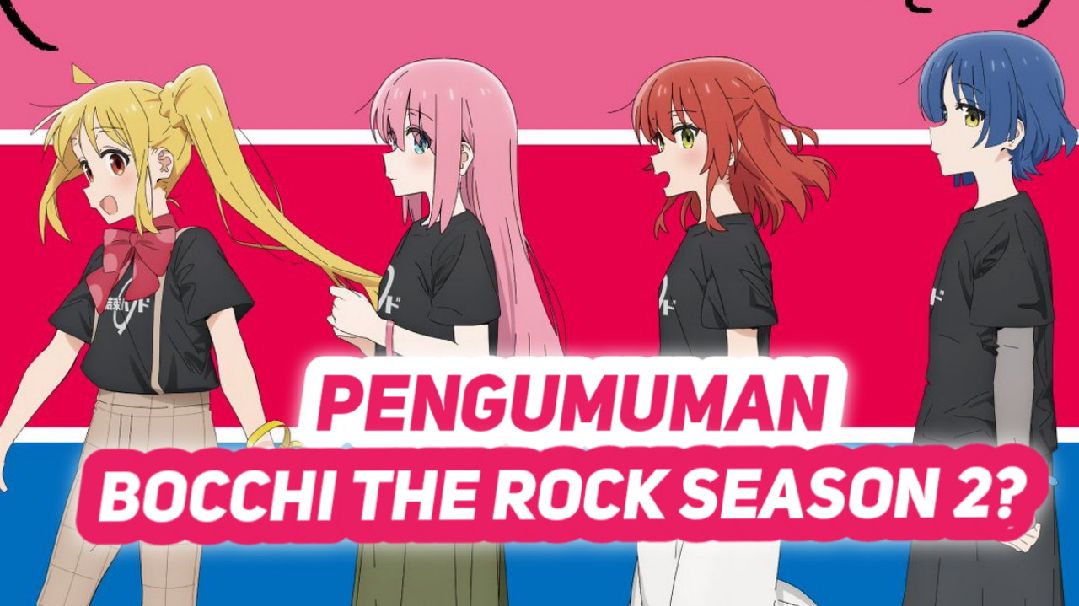 BAKAL ADA PENGUMUMAN BOCCHI THE ROCK SEASON 2? - BiliBili