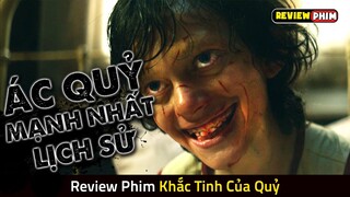 Review Phim: KHẮC TINH CỦA QUỶ - Thầy Trừ Tà Đối Đầu Ác Quỷ Mạnh Nhất Địa Ngục