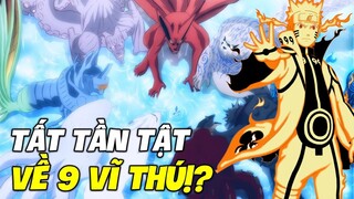 Tất Tần Tật Về 9 Vĩ Thú Mạnh Mẽ Trong Naruto 🔥 I Cửu Vĩ Mạnh Cỡ Nào?