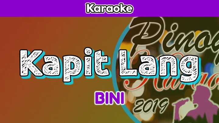 Kapit Lang by BINI (Karaoke)