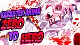 7 Anime Dengan Karakter Utama Zero To Hero | Part 1