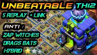 NEW TH12 WAR BASE + 5 REPLAY PROOF | ANTI ZAP WITCHES / DRAGS BATS / HYBRID + LINK | CLASH OF CLANS