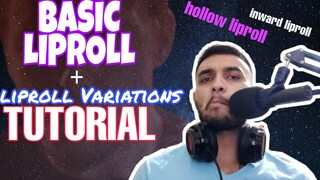 BASIC LIPROLL AND LIPROLL VARIATIONS (inward liproll, hollow liproll etc) beatbox tutorial