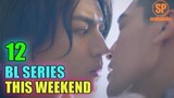 12 Ongoing BL Series To Watch This Weekend (April 2021 Week 3) | Smilepedia Update