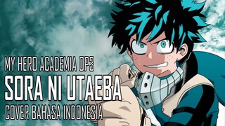 My Hero Academia OP 3 - "Sora ni Utaeba" 【Cover Bahasa Indonesia】by Nanaten