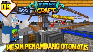 MEMBUAT MESIN PENAMBANG OTOMATIS! - JONESCRAFT MODPACK SURVIVAL #5