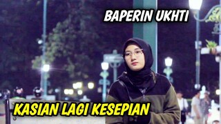 GOMBALIN UKHTI LAGI KESEPIAN ENDINGNYA BAPER