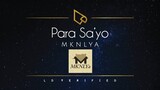 MKNLYa | Para Sa'yo (Lyric Video)