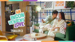 An Inconvenient Love | Trailer 3