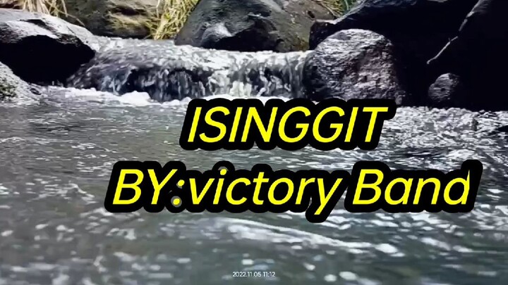 Isinggit by victory band / lyrics video