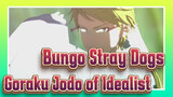 Bungo Stray Dogs|[MMD]0830- Goraku Jodo of Idealist