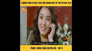 Review phim : Thiên Thần Quyến Rũ  - Tập 3