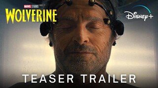 Marvel Studios' WOLVERINE (2022) Teaser Trailer | Disney+ (HD)