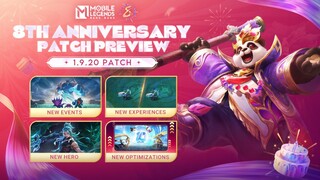 1.9.20 Patch Preview | Anniversary Patch Overview | Mobile Legends: Bang Bang