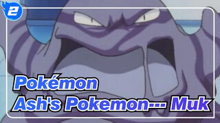 [Pokémon] Ash's Pokemon--- Muk_2