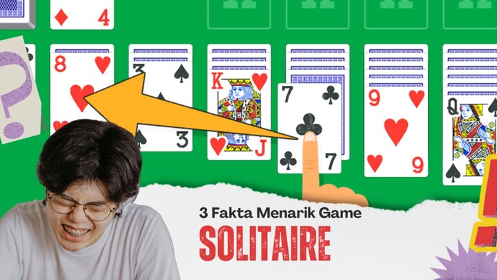 Fakta SOLITAIRE : Game yang bisa Mengurangi Stres 🔥