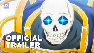Skeleton Knight in Another World | Official Trailer 2