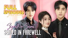 Signed in Secret, Sealed in Farewell Chinese Drama