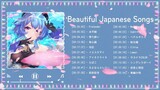 Beautiful Japanese Songs 2023 -  Beautiful & Relaxing - Make The Weekend Happy美しい日本の音楽 メドレー ver.130.