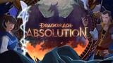 Dragon age absolution S01 EP1