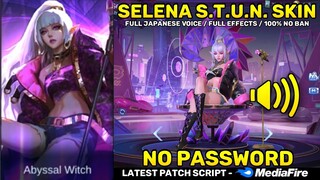 Selena S.T.U.N. Skin Script - Full Japanese Voicelines & Full Effects - No Password | Mobile Legends