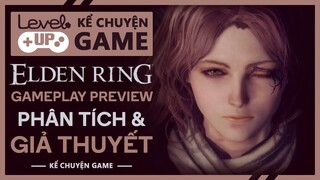 Những Điều Đặc Biệt Trong 19 Phút Gameplay Preview Của ELDEN RING | #KeChuyenGame