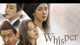 Whisper Ep 15 FINALE Tagalog dubbed ❣️