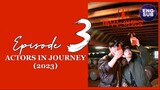 🇰🇷 KR SHOW | Actors on a Journey (2023) Episode 3 Full Eng Sub (720p)