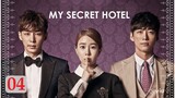 My Secret Hotel E4 | English Subtitle | RomCom, Mystery | Korean Drama