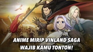 3 ANIME MIRIP VINLAND SAGA WAJIB KAMU TONTON! Nomer 1 Mirip Banget!!!