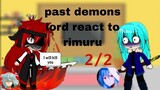demons lord react to rimuru/リムル゠テンペスト| part 2/2| |Gacha Reaction |