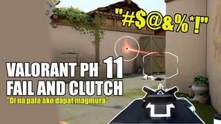 VALORANT PHILIPPINES - FAIL AND CLUTCH MOMENTS 11