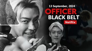 Officer Black Belt | เจ้าหน้าที่สายดำ {무도실무관} (2024) พากย์ไทย