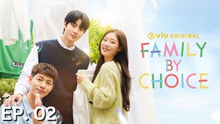 Family by choice ep. 2 (ENG SUB)