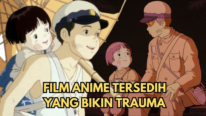 Grave of the Fireflies - Film Ghibli yang Ga Bakal Gw Tonton Lagi