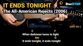 It Ends Tonight - The All-American Rejects (2006) - Easy Guitar Chords Tutorial with Lyrics