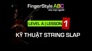 FINGERSTYLE | LEVEL A - LESSON 1