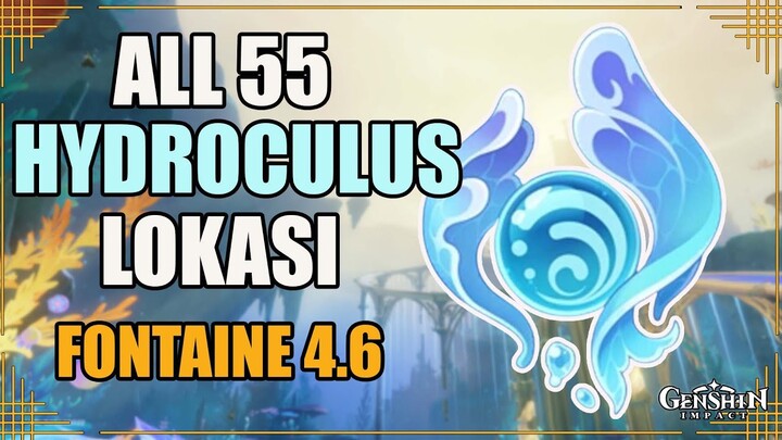 All 55 Hydroculus Lokasi Fontaine 4.6【Genshin Impact】
