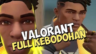 Valorant Full Kebodohan | Valorant Indonesia