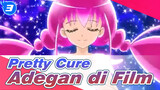 Pretty Cure | Adegan Film_D3