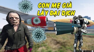 GTA 5 - Mẹ già ích kỷ lan truyền đại dịch - Truyện kể đêm khuya | GHTG