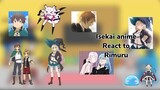 4 Isekai anime react to Rimuru |Gacha react| Ship: Rimuru x Shiraori x Azusa