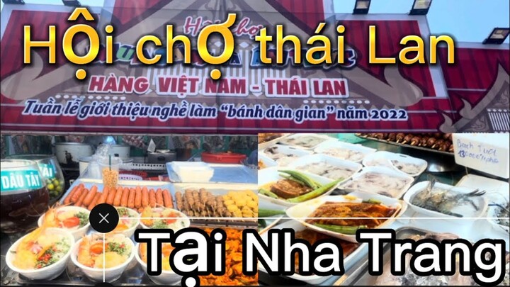 Hội chợ mua sắm- ẩm thực - việt nam và thái Lan - tại Nha Trang- tấn tài blog