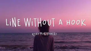 Line Without A Hook - Ricky Montgomery (Lyrics)